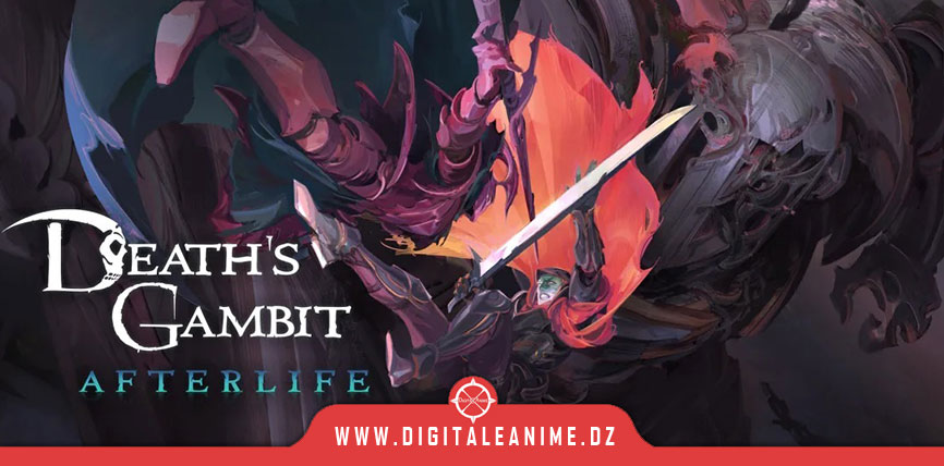  Death’s Gambit: Afterlife Disponible maintenant