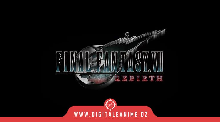  Final Fantasy VII Rebirth révélé dans le cadre de la trilogie